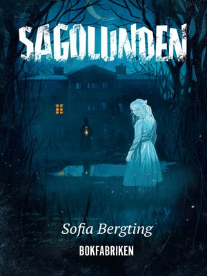 cover image of Sagolunden